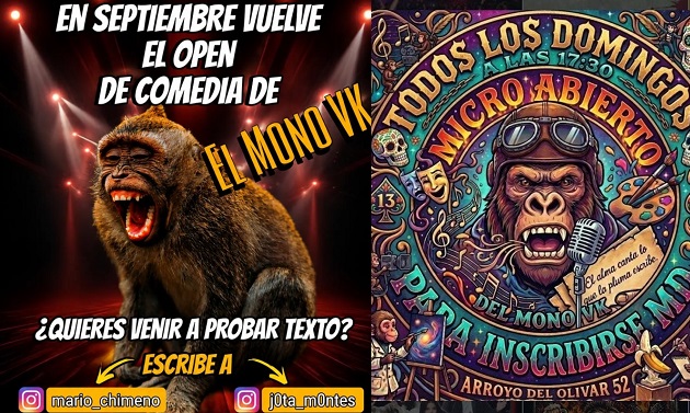 El Mono VK: Regresan los miércoles de comedia y los domingos de micro abierto